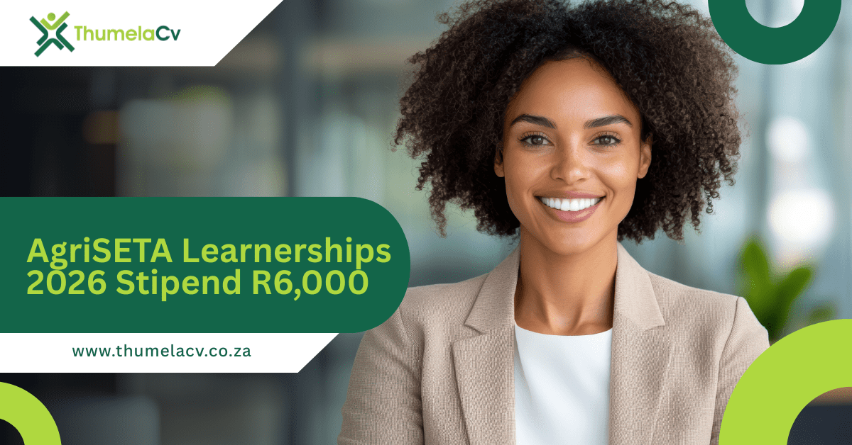 AgriSETA Learnerships 2026 Stipend R6,000