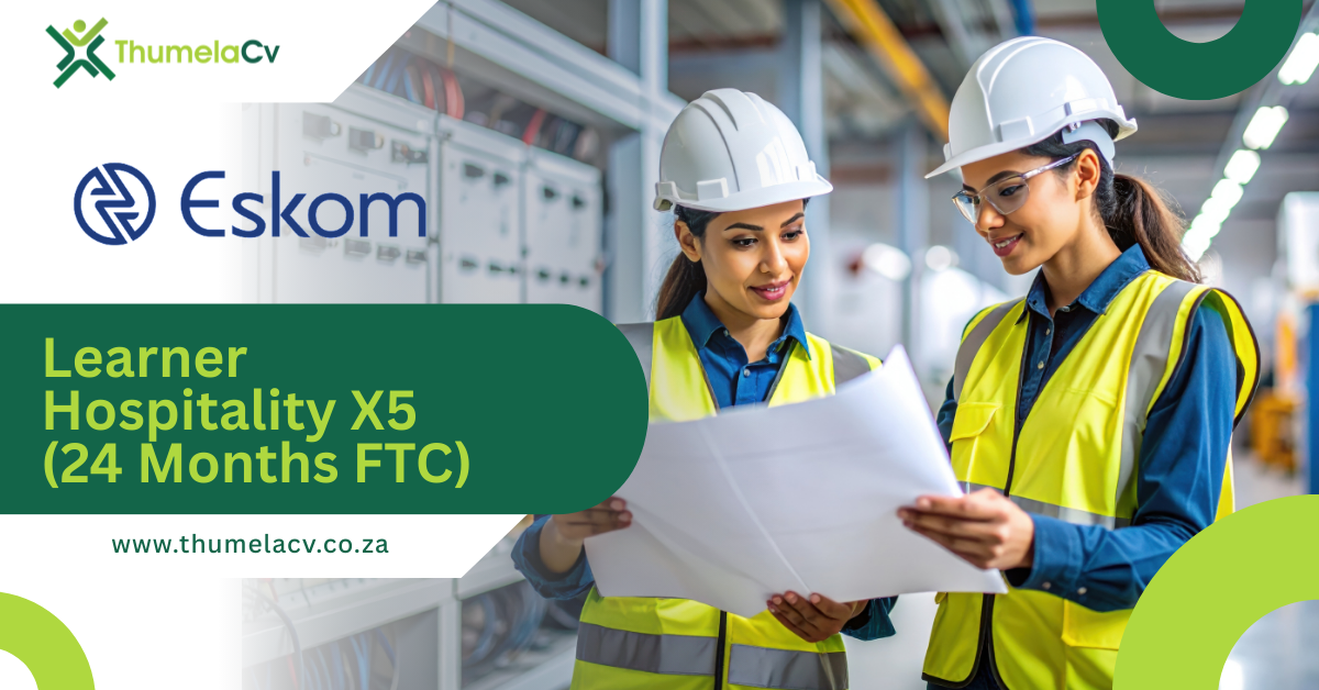 Eskom Learner Hospitality X5 (24 Months FTC) – Apply for the Eskom Hospitality Learnership 2026 in Midrand