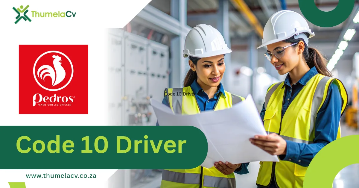 Code 10 Driver Job Opportunity at Pedros – Montague Gardens, Western Cape (Apply Before 30 April 2026)
